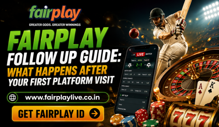 Fairplay Follow up Guide: What Happens After Your First Platform Visit